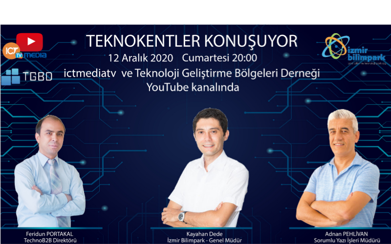 ‘’Teknokentler Konuşuyor’’ Programının Yirmi Dördüncü Bölümünü 12 Aralık Cumartesi Günü İzleyebilirsiniz!