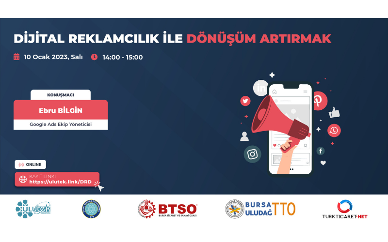 ULUTEK Teknopark | Dijital Reklamcılık İle Dönüşüm Artırmak