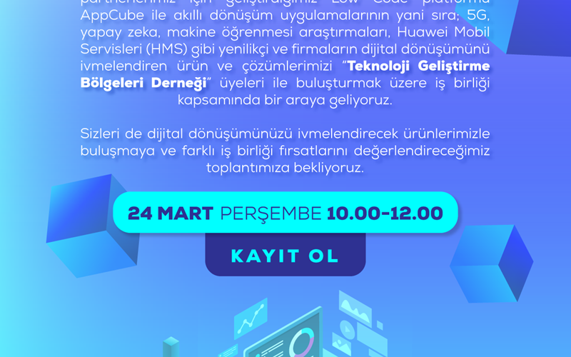 Huawei AppCube ile Low Code Etkinliği'ne Davetlisiniz!