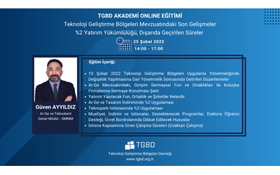 TGBD Akademi Online Eğitimi: Teknoloji Geliştirme Bölgeleri Mevzuatındaki Son Gelişmeler, %2 Yatırım Yükümlülüğü, Dışarıda 