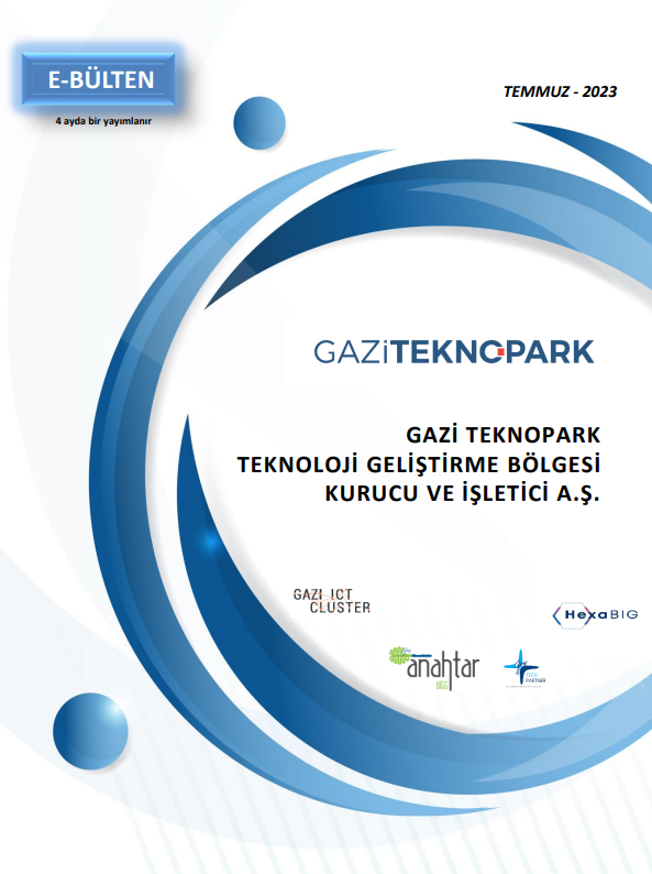 Gazi Teknopark E-Bülten 6.Sayı